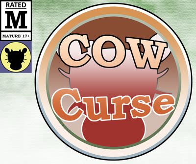 A curse of tooth and cow